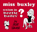 Miss Buxley - Sexism in Beetle Bailey.png